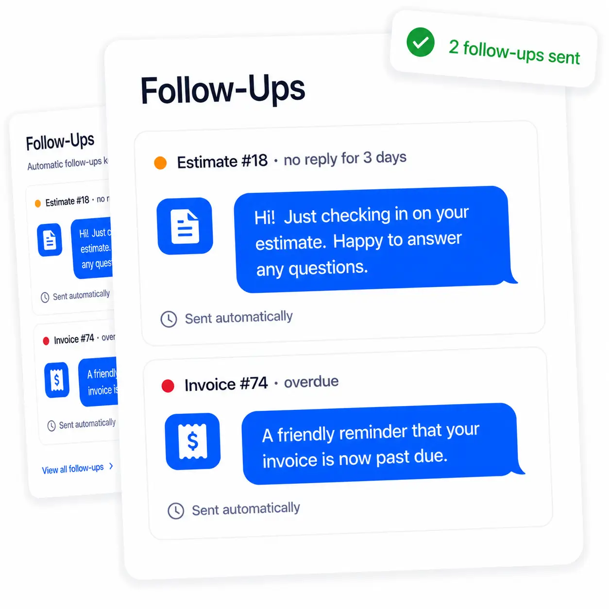 Automatic follow-ups on estimates and overdue invoices