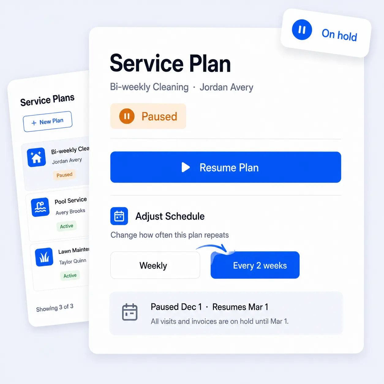 Pausing and adjusting a service plan